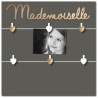 Pêle-mêle 6 vues "Mademoiselle"
